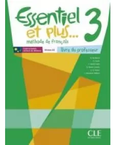 Essentiel et plus...3: Guide pédagogique +CD