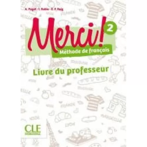 Merci! 2: Guide pédagogique