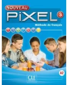 Nouveau Pixel 3: Livre de l'élève +DVD