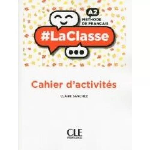 #LaClasse A2: Cahier d'activités