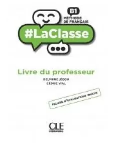 #LaClasse B1: Guide pédagogique