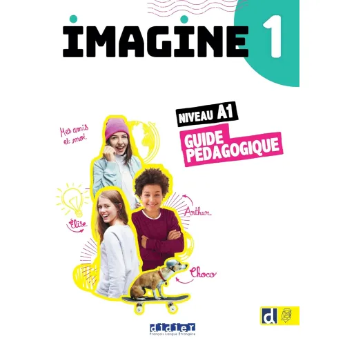 Imagine 1: Guide pedagogique