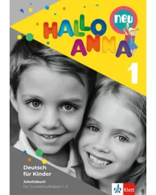 Hallo Anna Neu 1 Arbeitsbuch mit Sticker und Bastelvorlagen