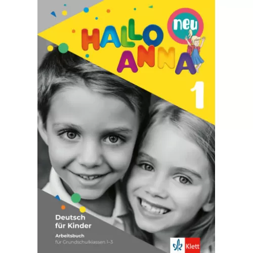 Hallo Anna Neu 1 Arbeitsbuch mit Sticker und Bastelvorlagen