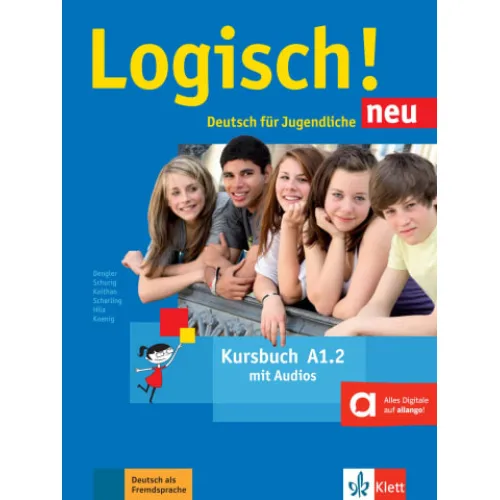 Logisch! neu A1.2 Kursbuch mit Audios Учебник