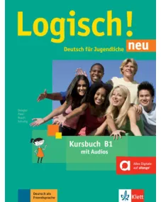 Logisch! neu B1 Kursbuch mit Audios Учебник