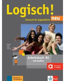 Logisch! neu B1 Arbeitsbuch mit Audios Рабочая тетрадь