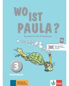 Wo ist Paula? 3 Arbeitsbuch