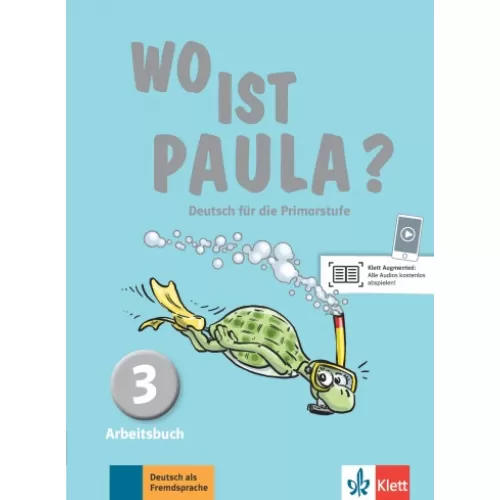 Wo ist Paula? 3 Arbeitsbuch Рабочая тетрадь