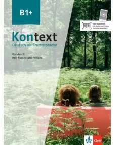 Kontext B1+: Kursbuch mit inklusive Lizenzschlüssel allango (24 Monate)