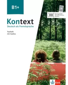 Kontext B1+: Testheft mit Audios