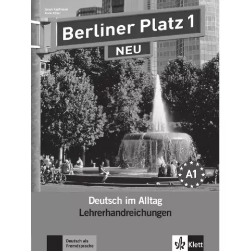 Berliner Platz NEU 1 Lehrerhandbuch Книга для вчителя