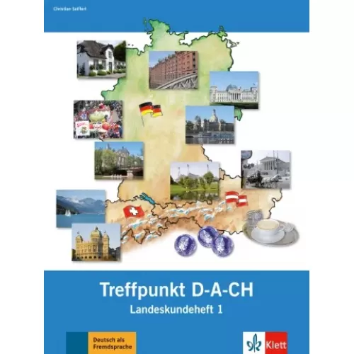 Berliner Platz NEU 1 Treffpunkt D-A-CH, Landeskundeheft