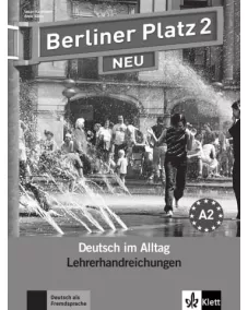 Berliner Platz NEU 2 Lehrerhandbuch
