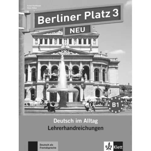 Berliner Platz NEU 3 Lehrerhandbuch Книга для учителя