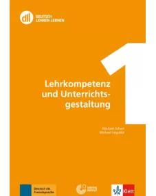 DLL 01: Lehrkompetenz und Unterrichtsgestaltung