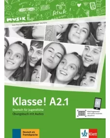 Klasse! A2.1 Übungsbuch mit Audio