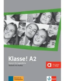 Klasse! A2 Testheft mit Audio Тесты к курсу