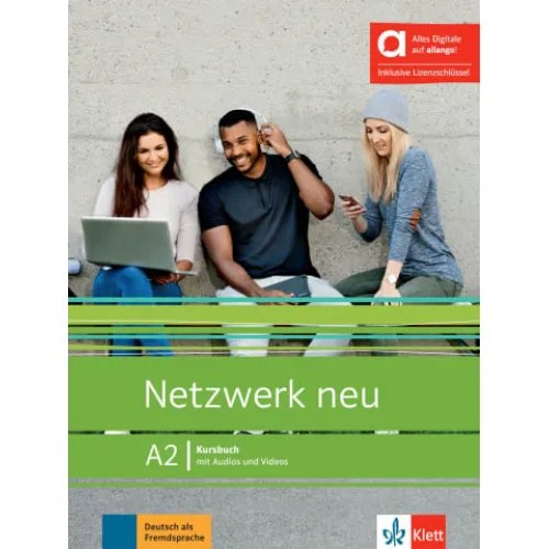 Netzwerk neu A2 - Hybride Ausgabe allango Kursbuch mit Audios und Videos inklusive Lizenzschlüssel allango (24 Monate) Учебник