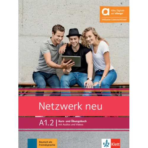 Netzwerk neu A1.2 - Hybride Ausgabe allango Kurs- und Übungsbuch mit Audios und Videos inklusive Lizenzschlüssel allango (24 Monate)