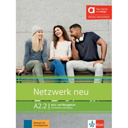 Netzwerk neu A2.2 - Hybride Ausgabe allango Kurs- und Übungsbuch mit Audios und Videos inklusive Lizenzschlüssel allango (24 Monate)