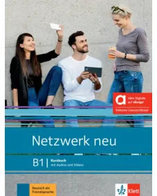Netzwerk neu B1 - Hybride Ausgabe allango Kursbuch mit Audios und Videos inklusive Lizenzschlüssel allango (24 Monate)