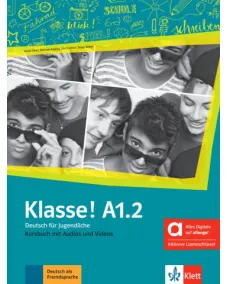 Klasse! A1.2 - Hybride Ausgabe allango Kursbuch mit Audios und Videos inklusive Lizenzschlüssel allango (24 Monate) Учебник