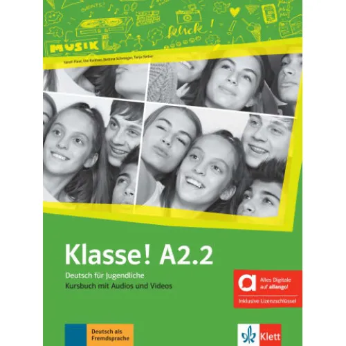 Klasse! A2.2 - Hybride Ausgabe allango Kursbuch mit Audios und Videos inklusive Lizenzschlüssel allango (24 Monate) Учебник