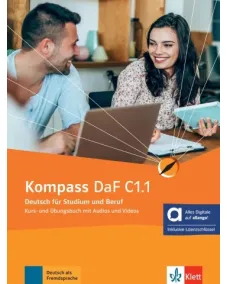 Kompass DaF C1.1 - Hybride Ausgabe allango Kurs- und Übungsbuch mit Audios und Videos inklusive Lizenzschlüssel allango (24 Monate)