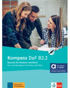Kompass DaF B2.2 - Hybride Ausgabe allango Kurs- und Übungsbuch mit Audios und Videos inklusive Lizenzschlüssel allango (24 Monate)