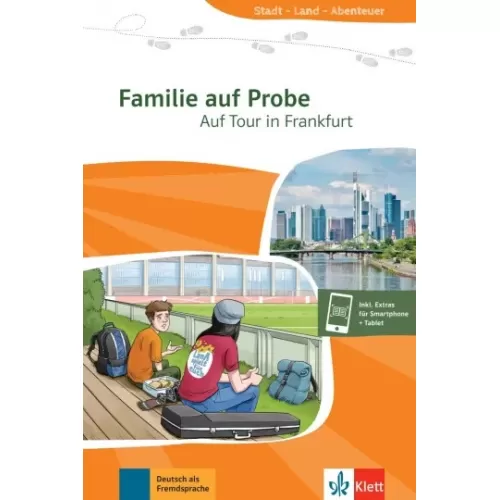 Stadt, Land, Abenteuer: Familie auf Probe Auf Tour in Frankfurt - Buch +Online