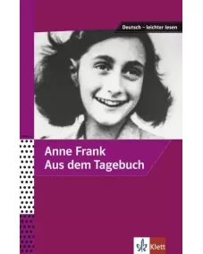 Deutsch leichter lesen: Anne Frank - Aus dem Tagebuch