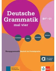 Deutsche Grammatik mal vier B1+/B2/C1 Übungsgrammatik Deutsch als Fremdsprache Buch + Online