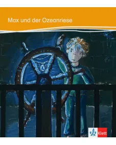 Kletts Geschichten A1/A2: Max und der Ozeanriese