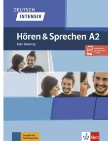 Deutsch intensiv: Hören & Sprechen A2 Das Training Buch