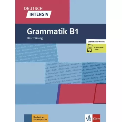 Deutsch intensiv: Grammatik B1 Das Training Buch