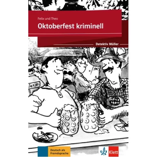 Detektiv Müller Stufe 1: Oktoberfest kriminell - Lektüre mit App