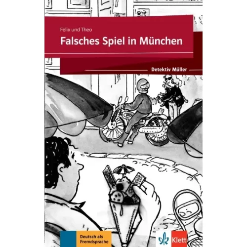 Detektiv Müller Stufe 2: Falsches Spiel in München - Lektüre mit App