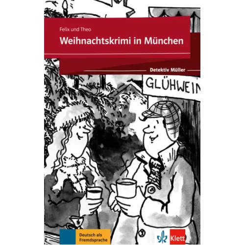 Detektiv Müller Stufe 2: Weihnachtskrimi in München - Buch + Online