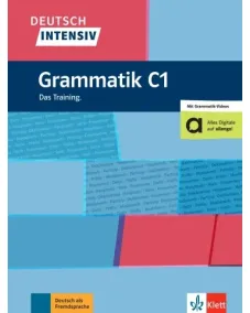 Deutsch intensiv: Grammatik C1 Das Training Buch