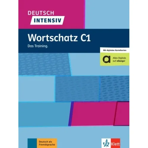 Deutsch intensiv: Wortschatz C1 Das Training Buch
