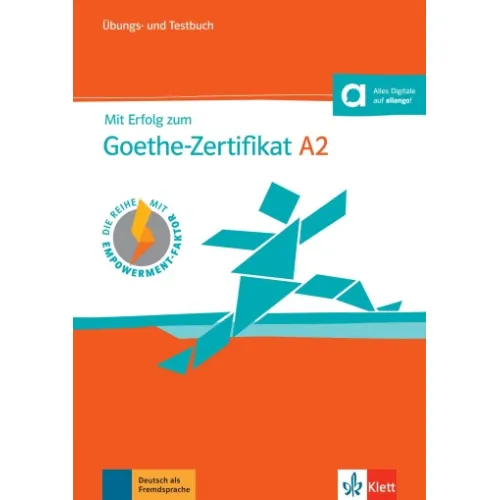 Mit Erfolg zum Goethe-Zertifikat A2 Übungs- und Testbuch +online Книга з підготовки до іспитів