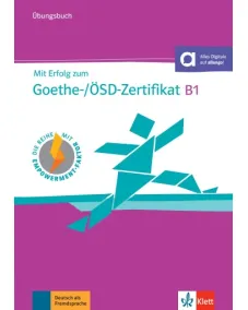 Mit Erfolg zum Goethe-/ÖSD-Zertifikat B1 Übungsbuch +Audio-CD