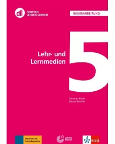 DLL 05: Lehr- und Lernmedien