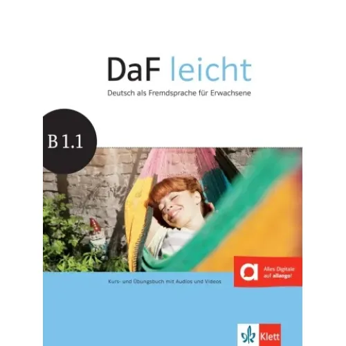 DaF leicht B1.1 Deutsch als Fremdsprache für Erwachsene Kurs- und Übungsbuch mit Audios und Videos Учебник и рабочая тетрадь