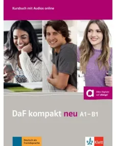 DaF kompakt neu A1-B1 Kursbuch mit Audios Учебник