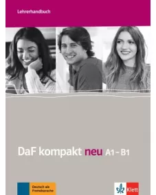 DaF kompakt neu A1-B1 Lehrerhandbuch