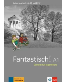 Fantastisch! A1 Lehrerhandbuch mit MP3-CD und DVD-ROM