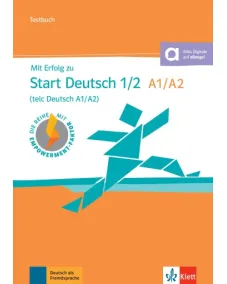 Mit Erfolg zu Start Deutsch 1/2 (telc Deutsch A1/A2) Testbuch +Audio-CD