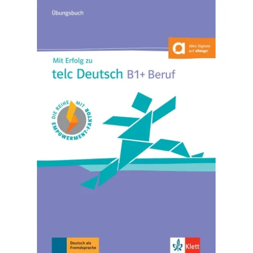 Mit Erfolg zu telc Deutsch B1+ Beruf Übungsbuch +Audio-CD